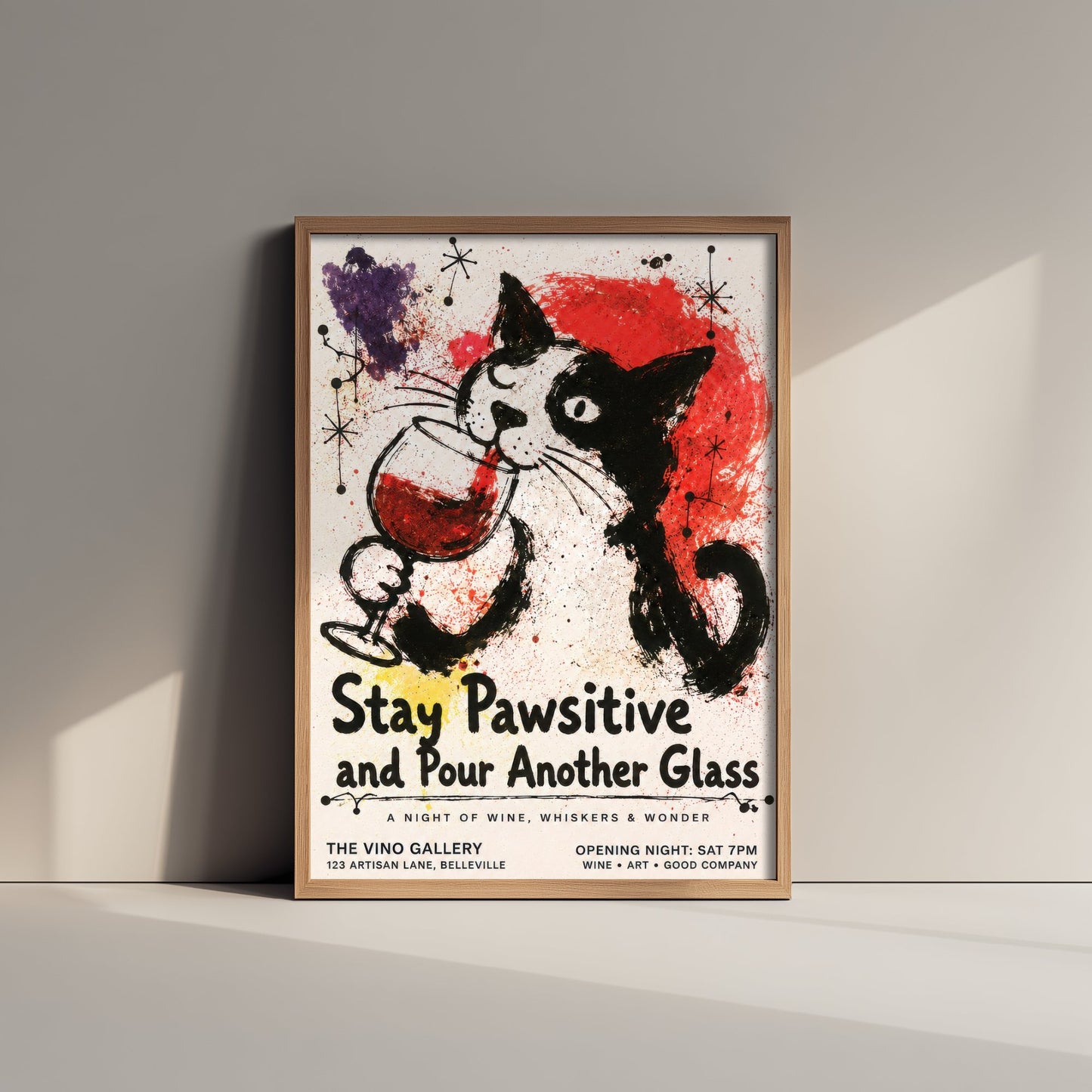 Stay Pawsitive and Pour Another Glass - Cat Wine Art Print - Ink Splatter Illustration Poster 1/3