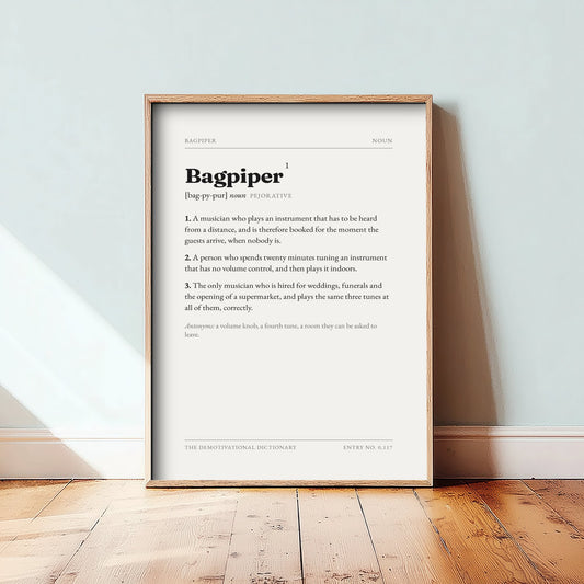 Bagpiper Demotivational Dictionary Art Print - Funny Word Definition Poster - Music Typography Entry 0,117