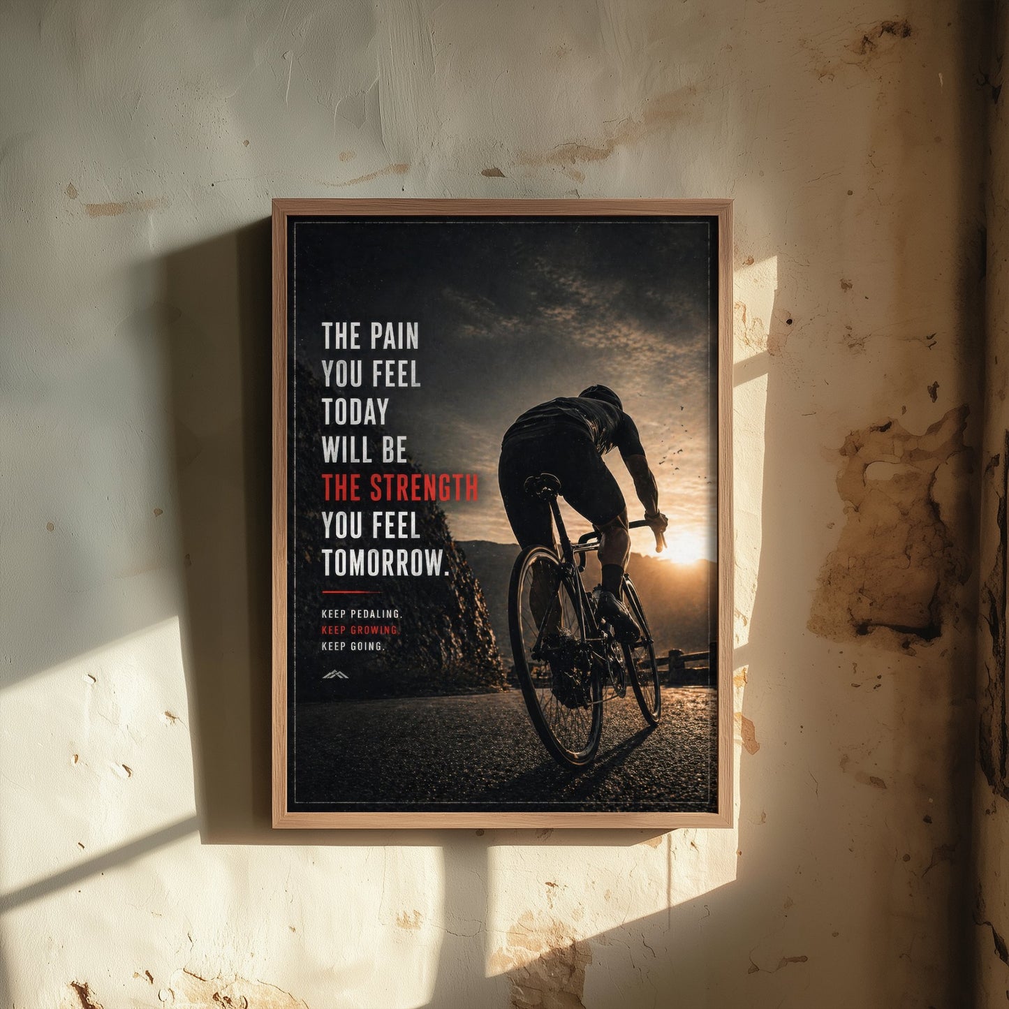 Cycling Motivational Poster - "The Pain You Feel Today" - Photo Art Print - Cyclist Gift Strength 3/3