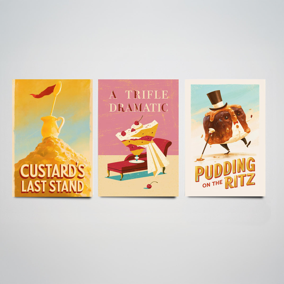 Dessert Drama Set of Three Art Prints - Custard's Last Stand, A Trifle Dramatic, Pudding on the Ritz - Funny Pun Posters Illustration