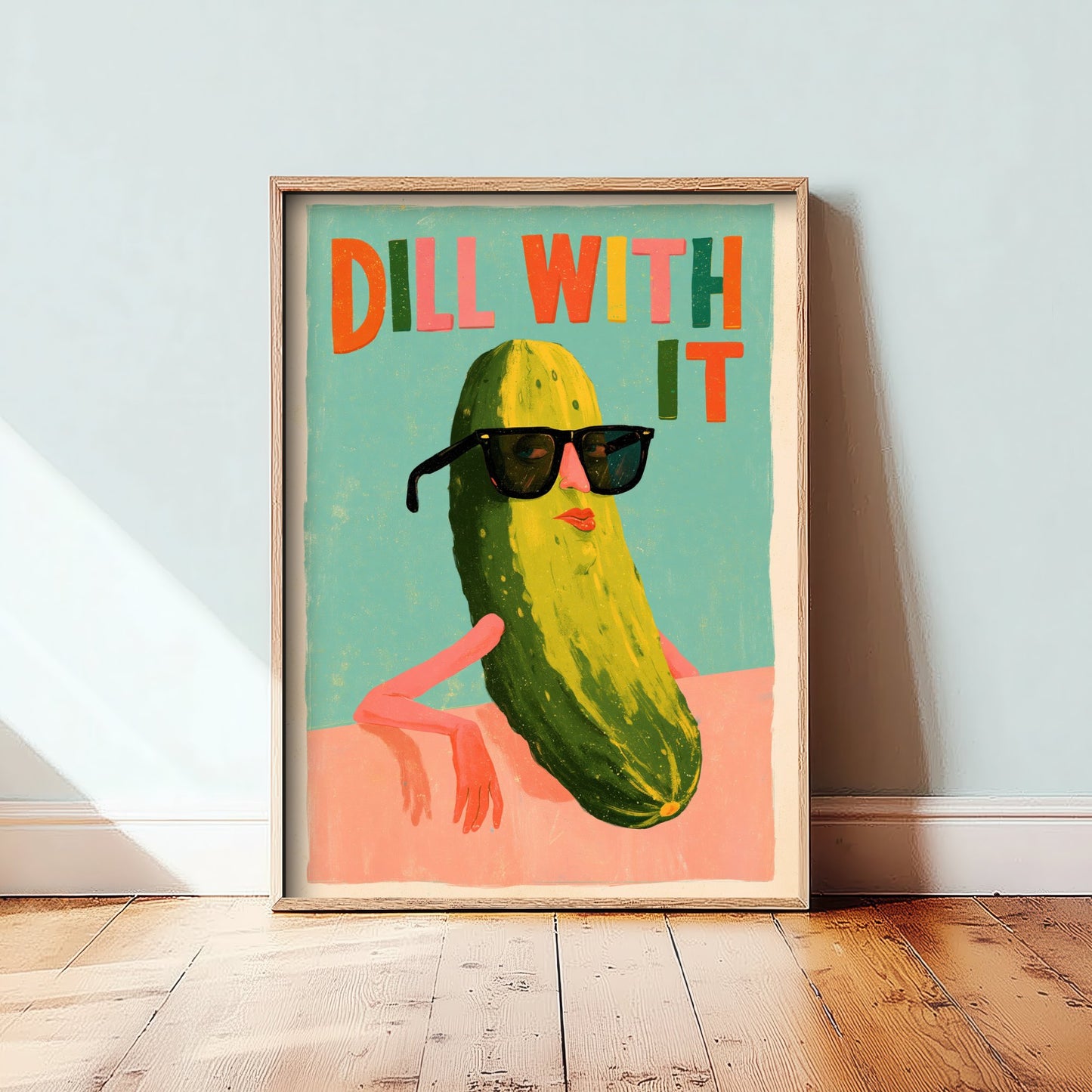 Dill With It Art Print - Cool Pickle in Sunglasses Poster - Funny Painterly Kitchen Painting