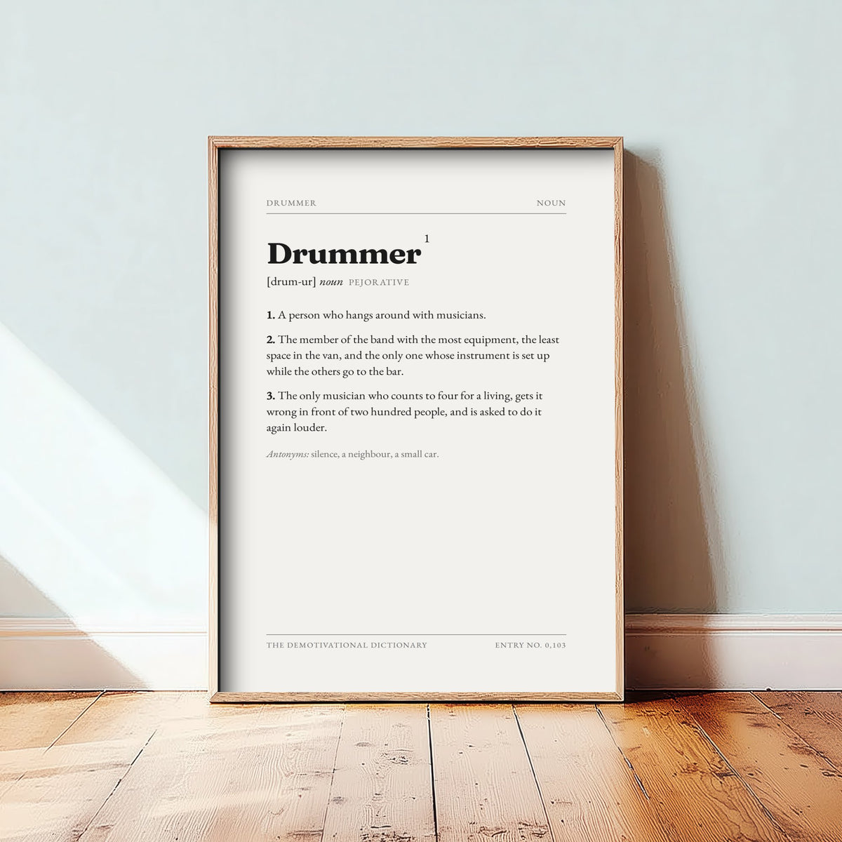 Drummer Demotivational Dictionary Art Print - Funny Word Definition Poster - Music Typography Entry 0,103