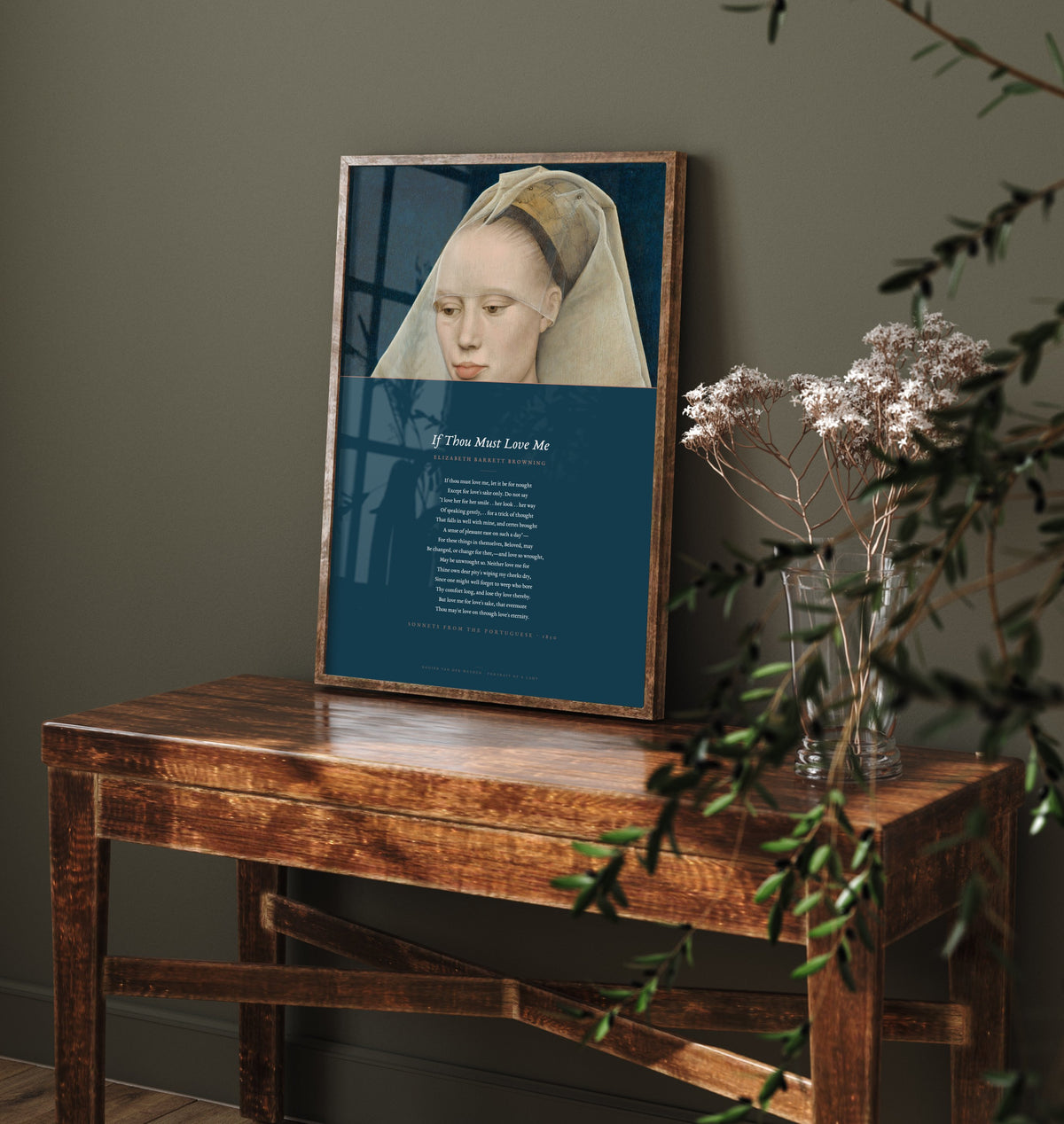 If Thou Must Love Me by Elizabeth Barrett Browning Art Print - Full Poem beneath Portrait of a Lady Classic Painting - Sonnet 14 Poster