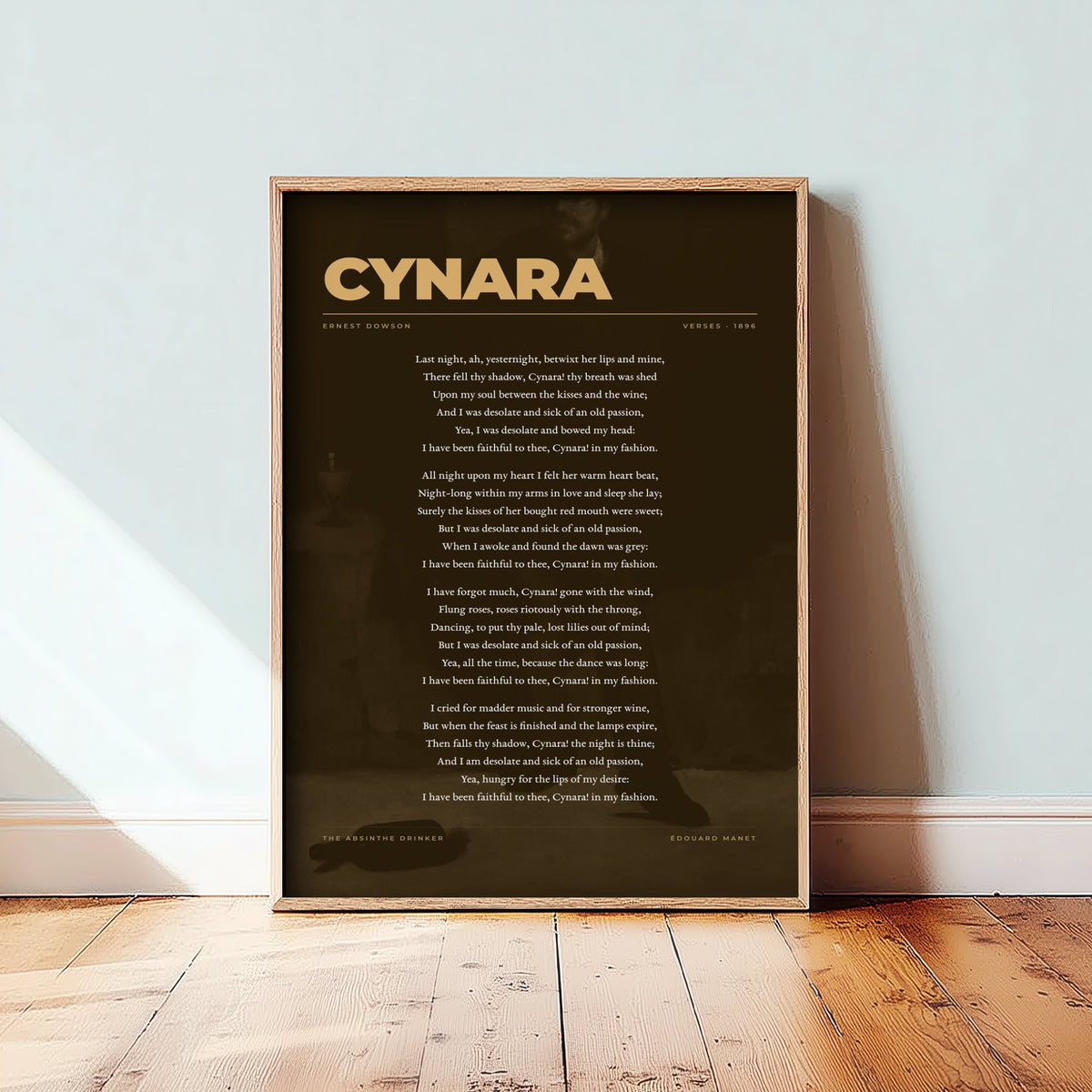 Cynara by Ernest Dowson Art Print - Full Poem over Manet The Absinthe Drinker Painting - Faithful in My Fashion Decadent Poetry Poster
