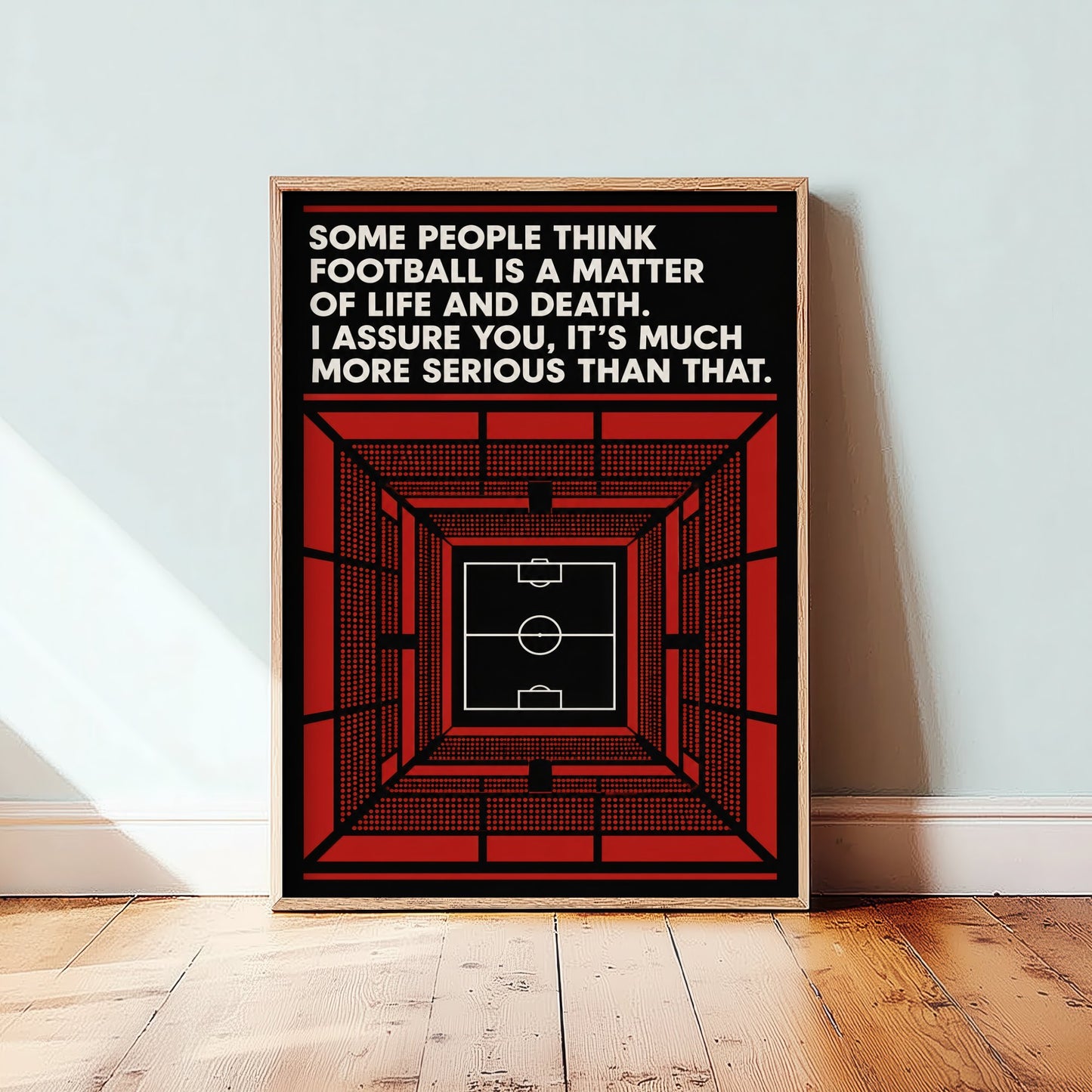Football Quote Art Print - Football Is More Serious Than Life and Death - Soccer Poster Illustration V1 3/3