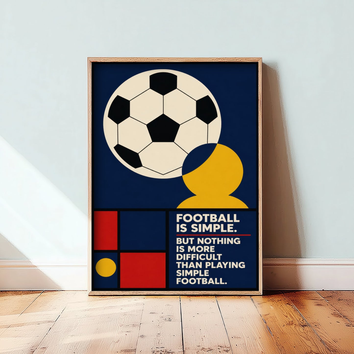 Football Quote Art Print - Nothing Is Harder Than Playing Simple Football - Soccer Poster Illustration V2 2/3