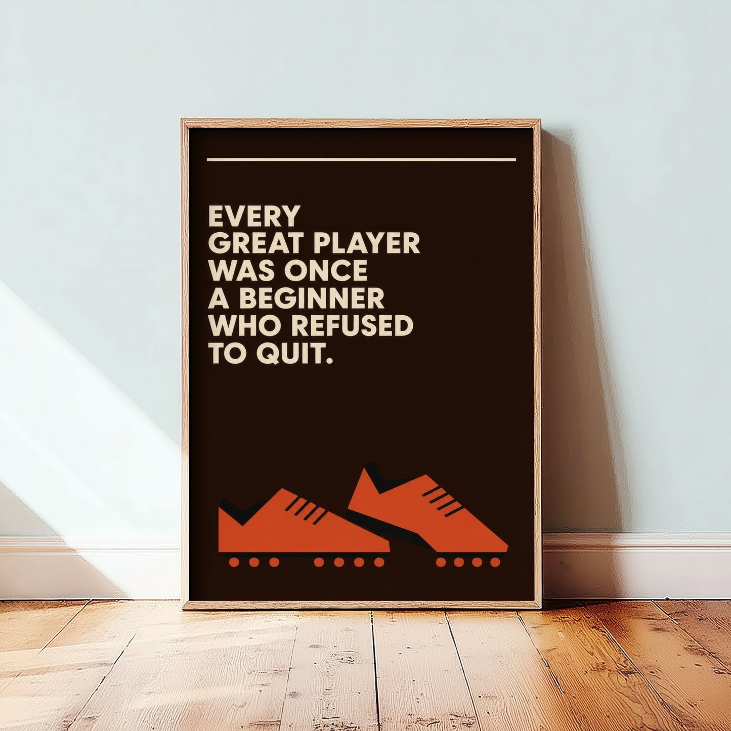 Football Quote Art Print - Every Great Player Was Once a Beginner - Soccer Poster Illustration V2 3/3