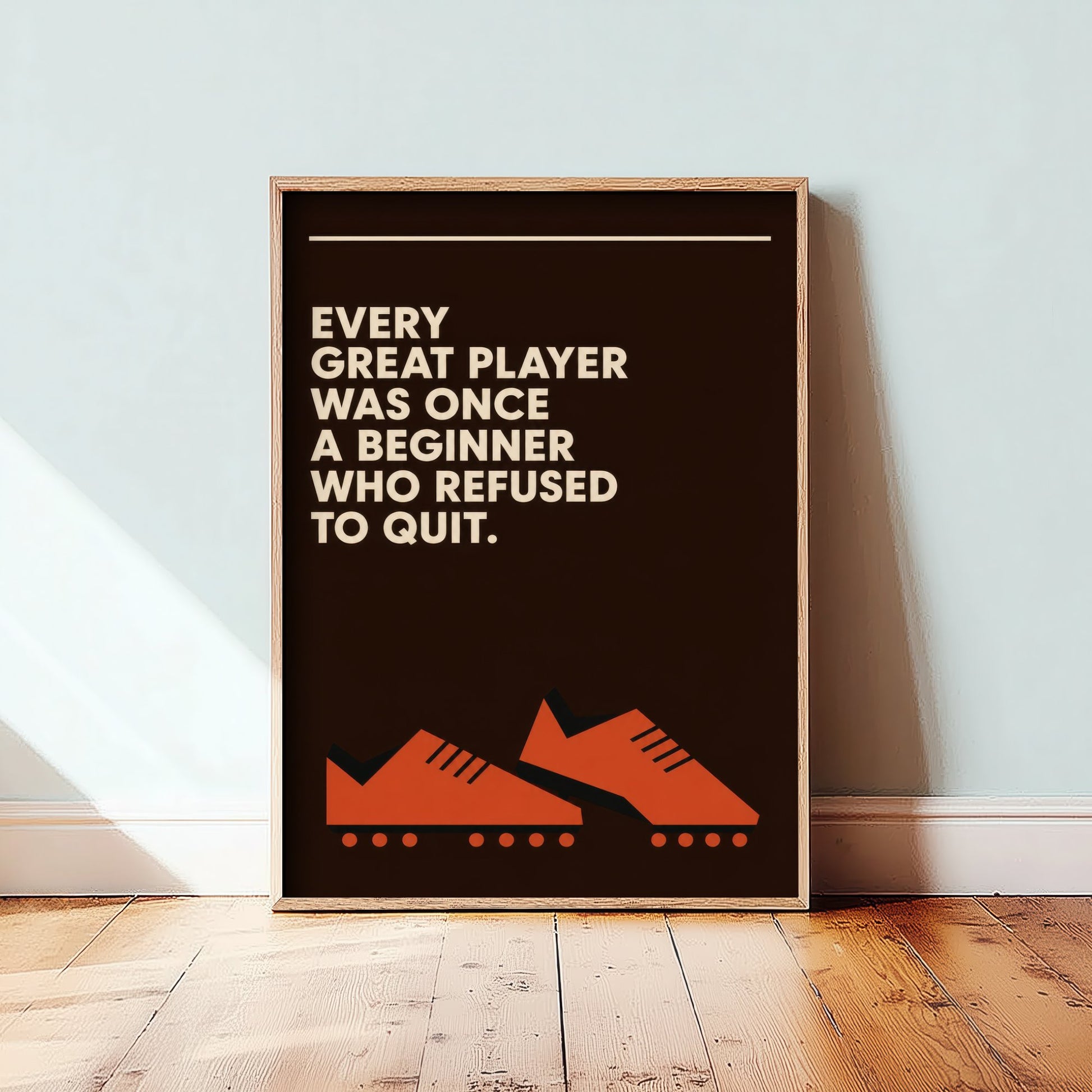 Football Quote Art Print - Every Great Player Was Once a Beginner - Soccer Poster Illustration V2 3/3