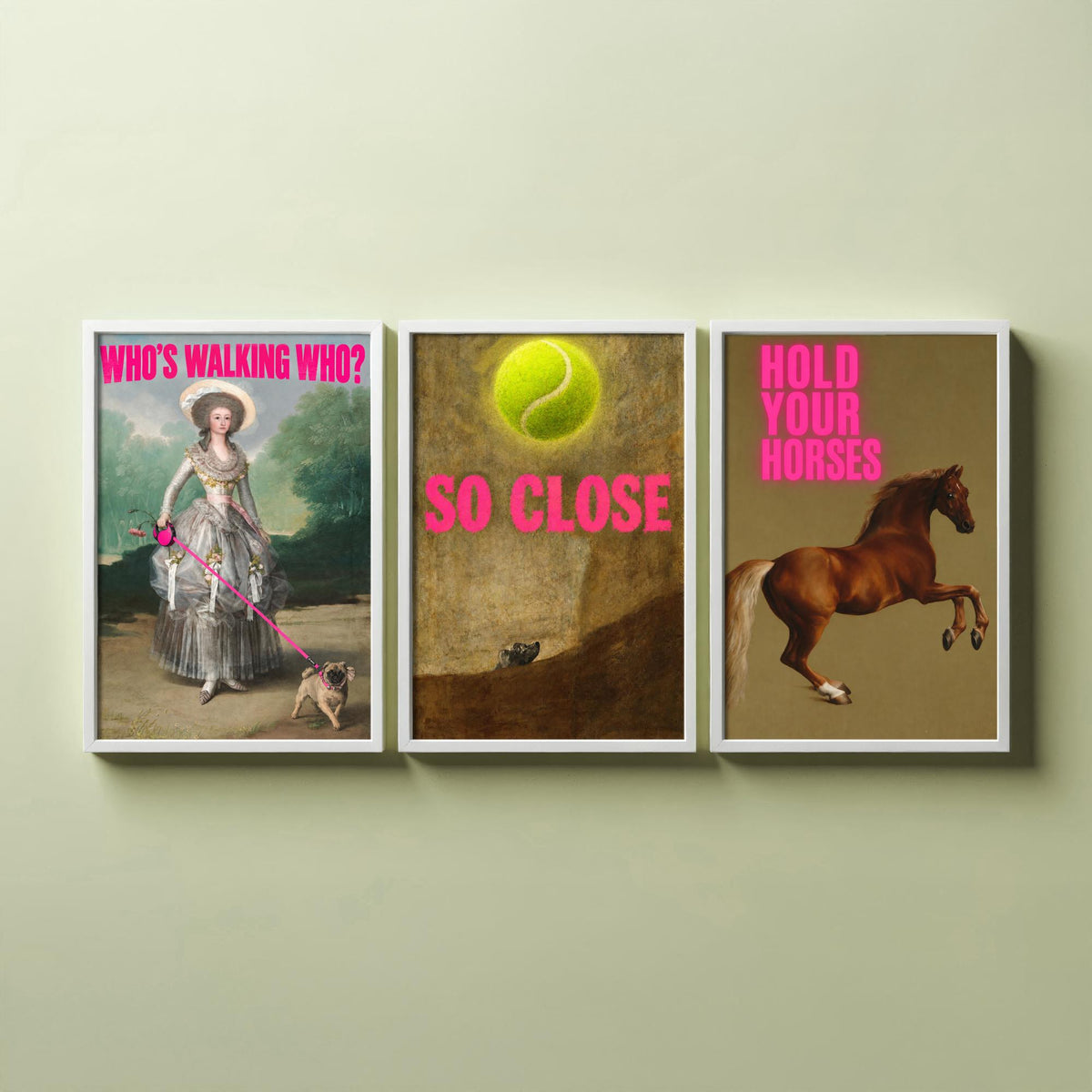Funny Animal Set of Three Art Prints - Who's Walking Who, So Close, Hold Your Horses - Classic Painting Parody Poster
