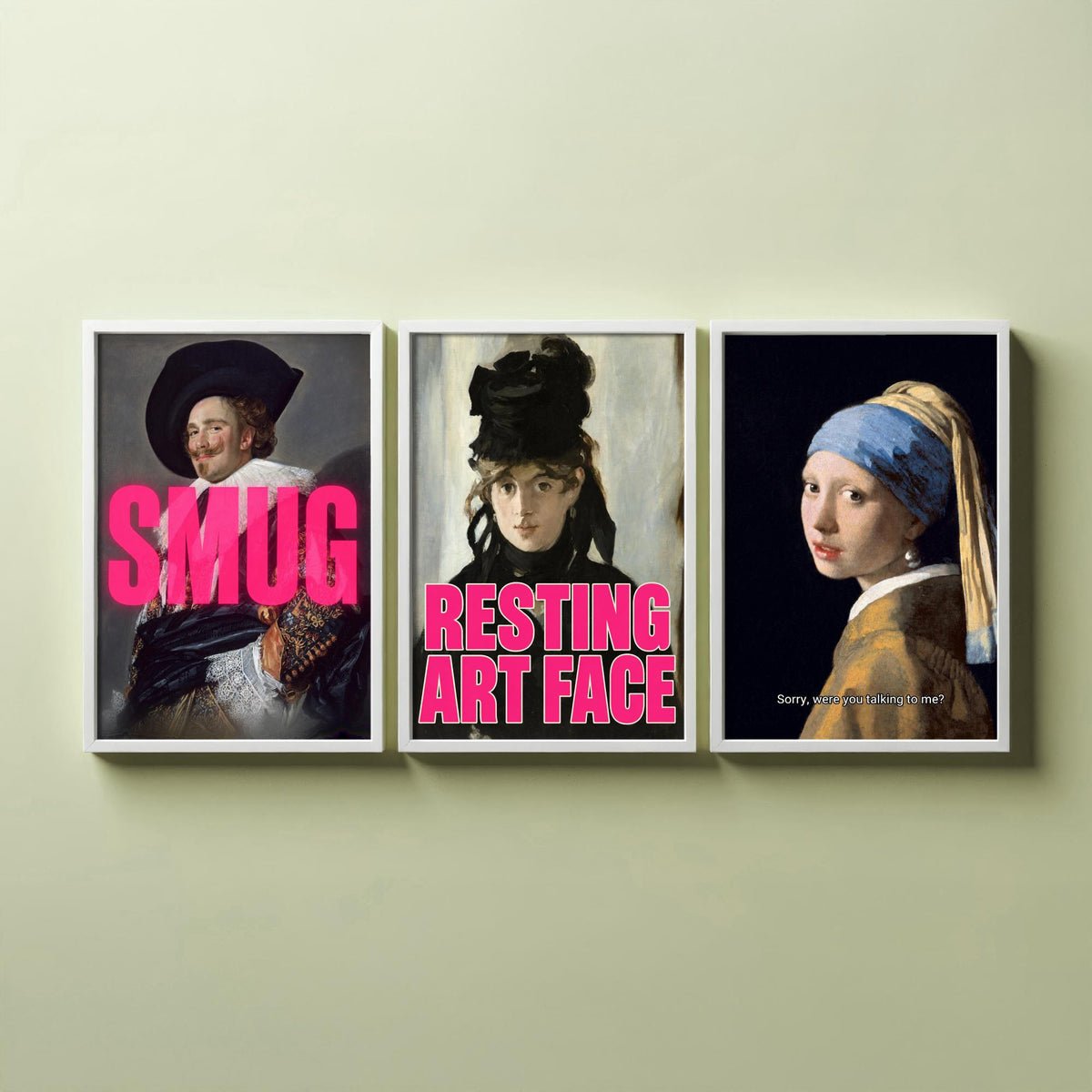 Funny Attitude Set of Three Art Prints - Smug, Resting Art Face, Sorry, Were You Talking to Me - Classic Painting Parody Poster