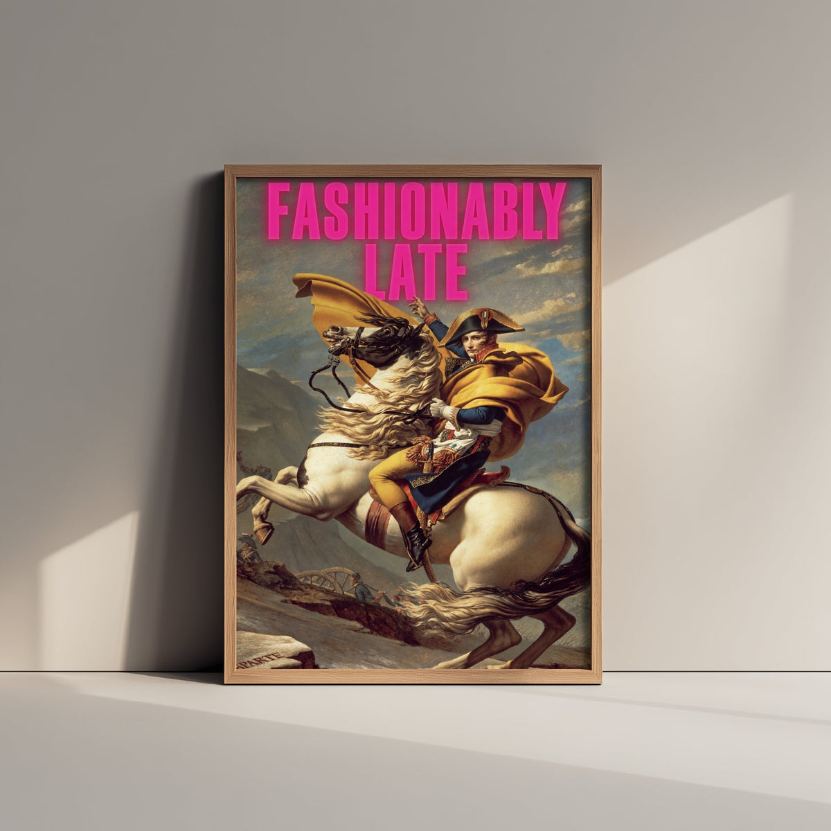 Fashionably Late Funny Art Print - Napoleon Crossing the Alps by David Parody Poster - Altered Classic Painting - Always Late Gift