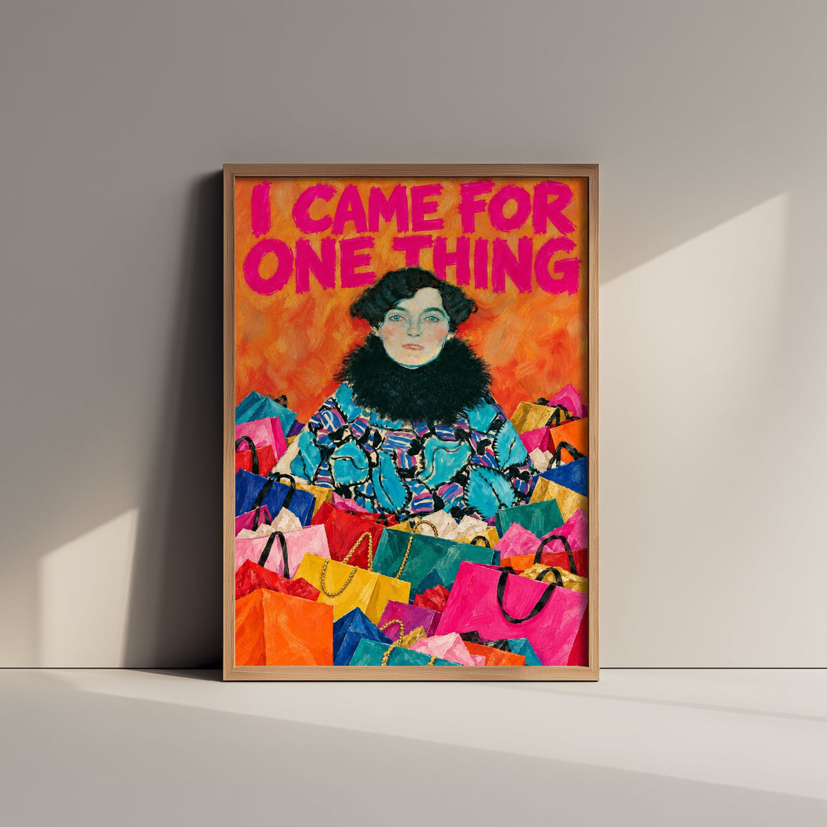 I Came for One Thing Funny Art Print - Portrait of Johanna Staude by Klimt Parody Poster - Altered Classic Painting - Shopaholic Gift