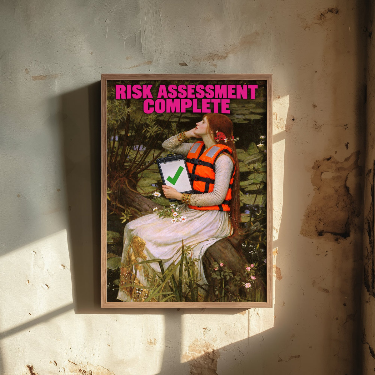 Risk Assessment Complete Funny Art Print - Ophelia by Waterhouse Parody Poster - Altered Classic Painting - Teacher Gift
