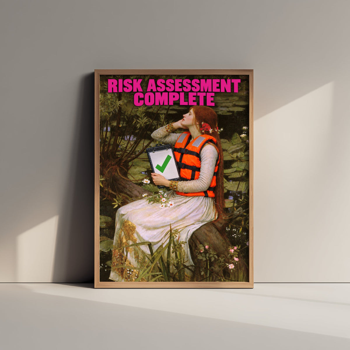 Risk Assessment Complete Funny Art Print - Ophelia by Waterhouse Parody Poster - Altered Classic Painting - Teacher Gift