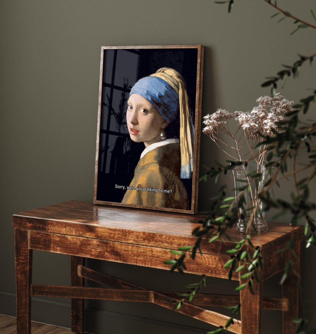 Sorry, Were You Talking to Me Funny Art Print - Girl with a Pearl Earring by Vermeer Parody Poster - Altered Classic Painting - Teen Gift