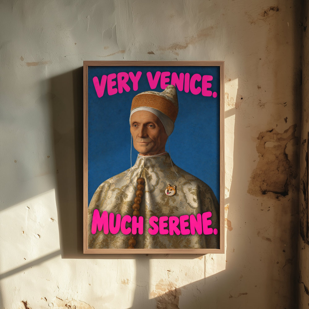 Very Venice Much Serene Funny Art Print - Doge Leonardo Loredan by Bellini Parody Poster - Altered Classic Painting - Venice Lover Gift