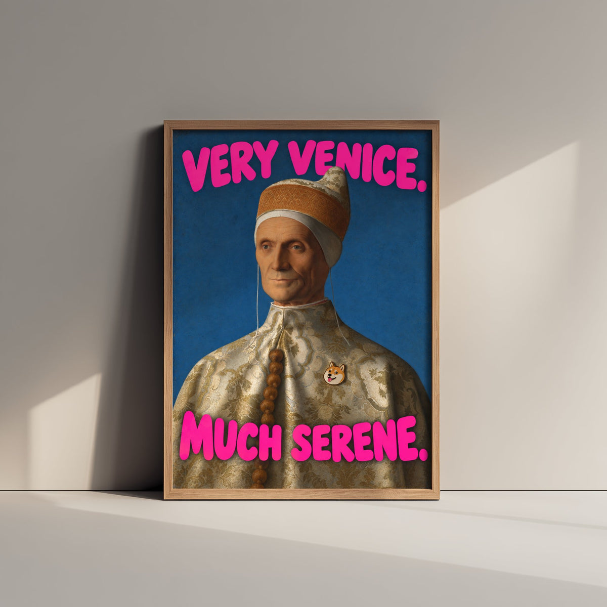 Very Venice Much Serene Funny Art Print - Doge Leonardo Loredan by Bellini Parody Poster - Altered Classic Painting - Venice Lover Gift