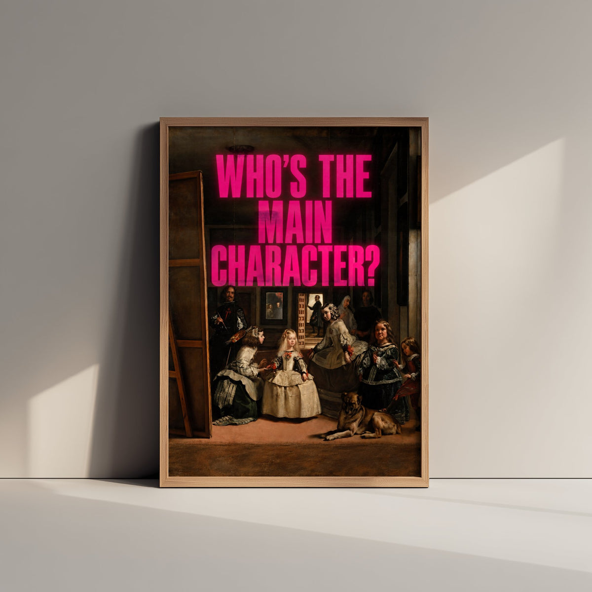 Who's the Main Character Funny Art Print - Las Meninas by Velazquez Parody Poster - Altered Classic Painting - Art Lover Gift