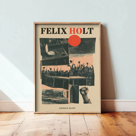 Felix Holt by George Eliot Art Print - Vintage Paper Collage Book Cover Poster - Victorian Novel Illustration - Radical Election V1