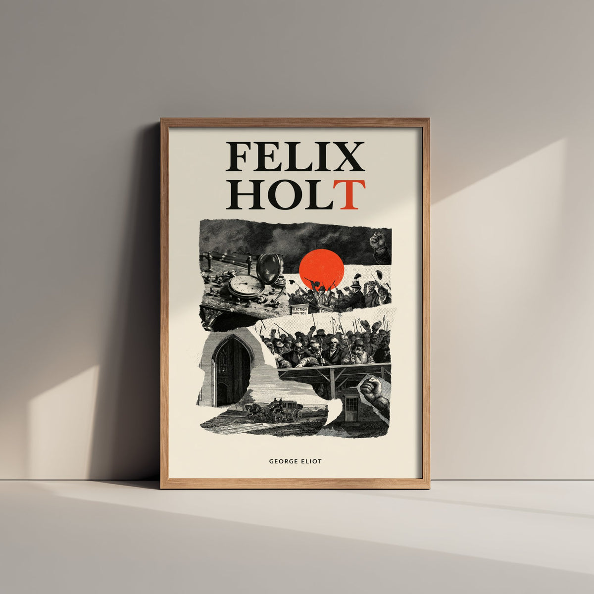 Felix Holt the Radical by George Eliot Art Print - Antique Engraving Collage Book Cover Poster - Victorian Politics Illustration V2