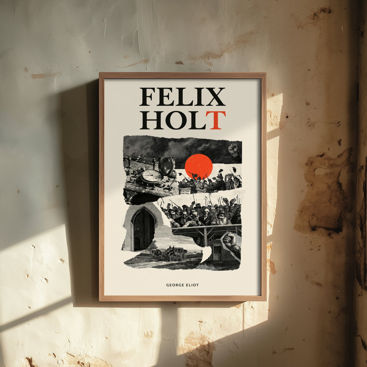 Felix Holt the Radical by George Eliot Art Print - Antique Engraving Collage Book Cover Poster - Victorian Politics Illustration V2