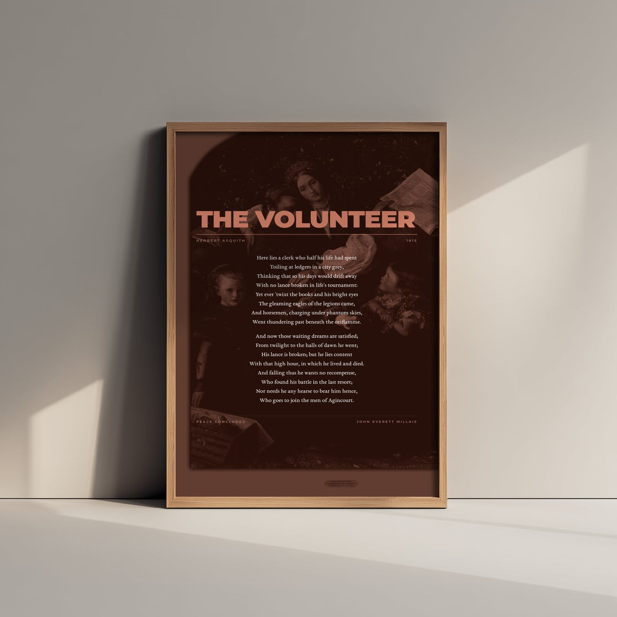 The Volunteer by Herbert Asquith Art Print - Full Poem over Millais Peace Concluded Painting - First World War Poetry Poster