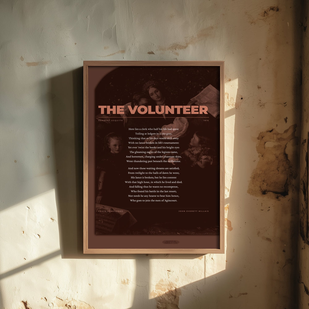 The Volunteer by Herbert Asquith Art Print - Full Poem over Millais Peace Concluded Painting - First World War Poetry Poster