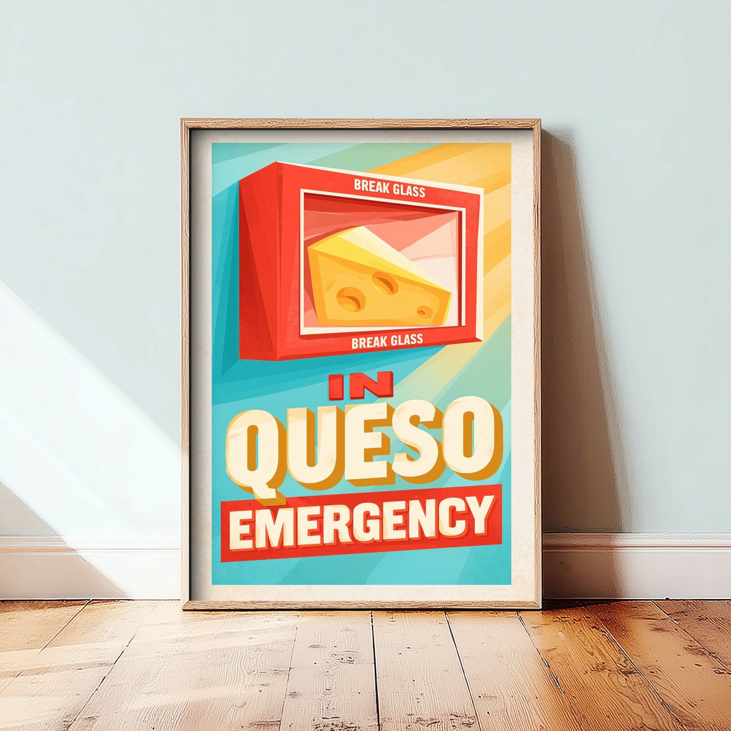 In Queso Emergency Art Print - Funny Break Glass Cheese Poster - Retro Kitchen Pun Illustration