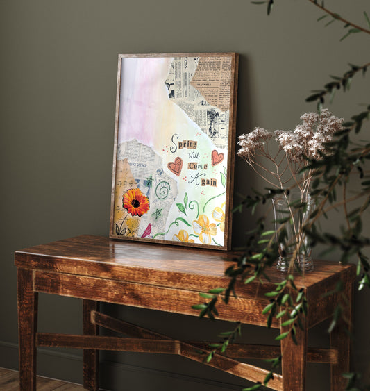 Spring Will Come Again Art Print - Floral Collage Poster - Jessica Redon Illustration Wall Art