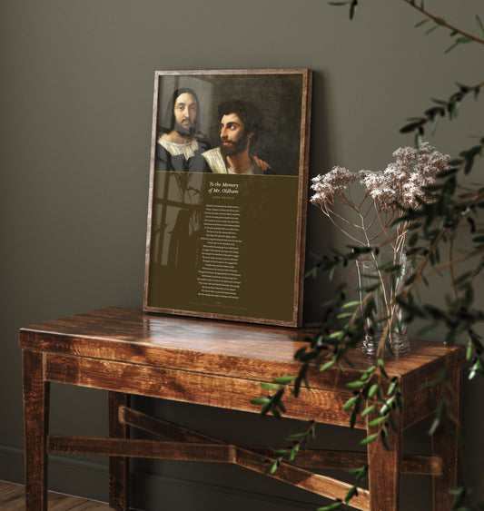 To the Memory of Mr Oldham by John Dryden Art Print - Full Poem beneath Raphael Portrait with a Friend Painting - Elegy Poster