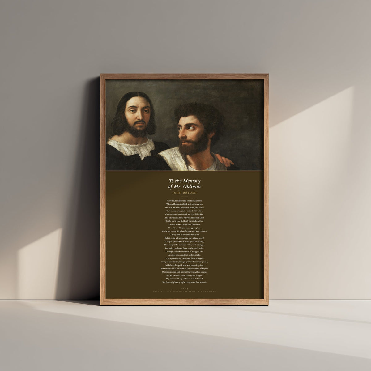 To the Memory of Mr Oldham by John Dryden Art Print - Full Poem beneath Raphael Portrait with a Friend Painting - Elegy Poster