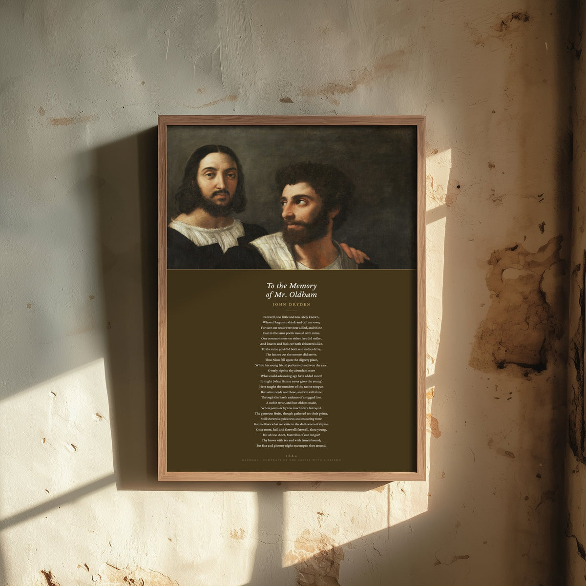 To the Memory of Mr Oldham by John Dryden Art Print - Full Poem beneath Raphael Portrait with a Friend Painting - Elegy Poster