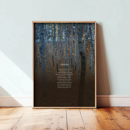 Trees by Joyce Kilmer Art Print - Full Poem over Gustav Klimt Beech Grove Painting - Poetry Poster - I Think That I Shall Never See