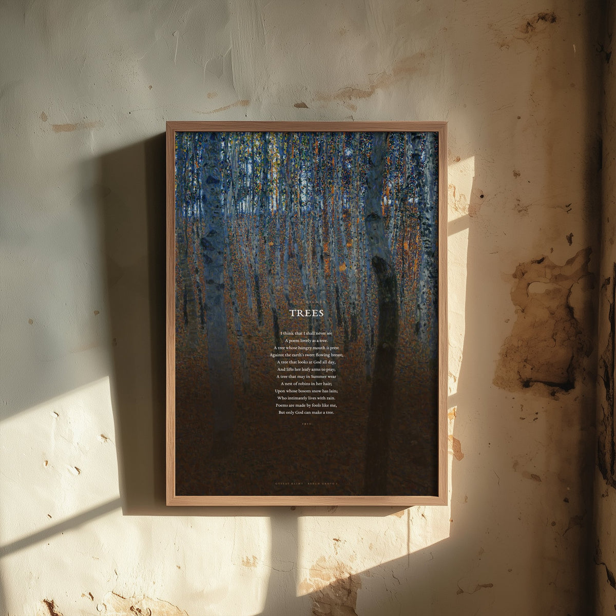 Trees by Joyce Kilmer Art Print - Full Poem over Gustav Klimt Beech Grove Painting - Poetry Poster - I Think That I Shall Never See