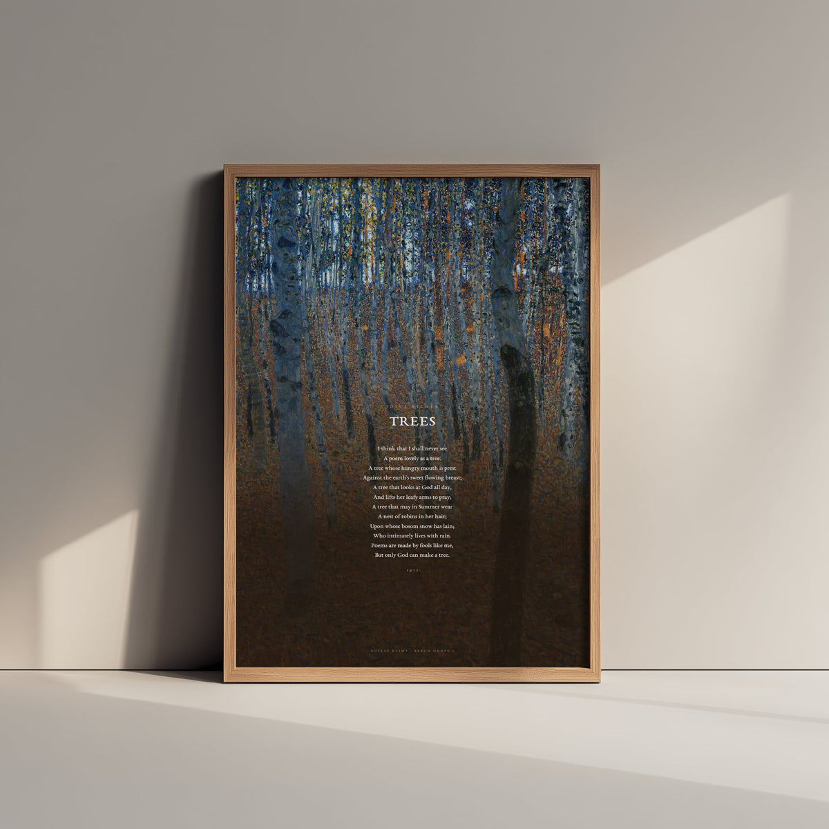 Trees by Joyce Kilmer Art Print - Full Poem over Gustav Klimt Beech Grove Painting - Poetry Poster - I Think That I Shall Never See