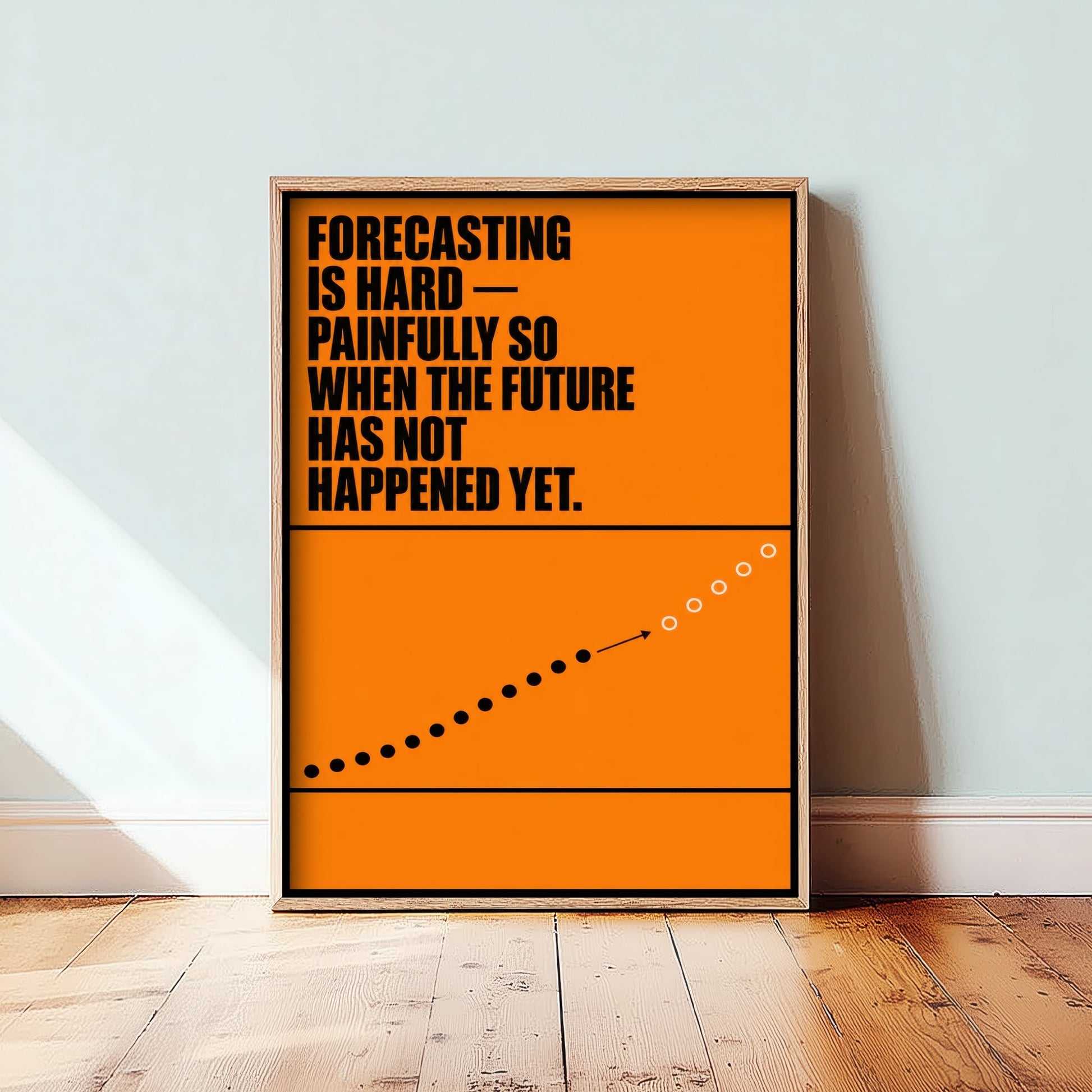 Machine Learning Quote Art Print - Forecasting Is Hard the Future Has Not Happened - AI Poster Illustration V2 1/3