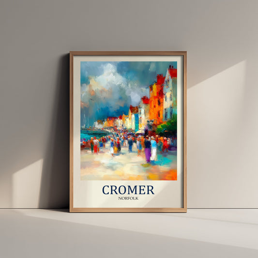 Cromer Norfolk Travel Poster - Impressionist Town Art Print - Colourful Street Painting - Norfolk Coast 1/3