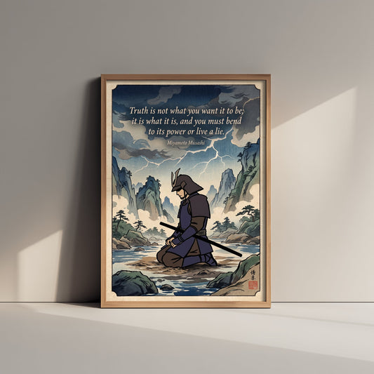 Miyamoto Musashi Quote Art Print - "Truth Is Not What You Want It to Be" - Samurai Wisdom Poster - Ukiyo-e Style Illustration