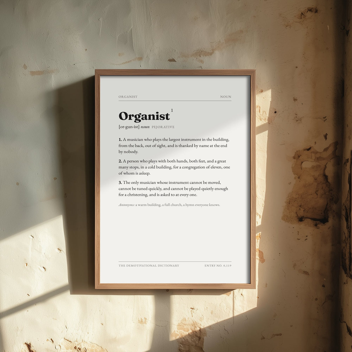Organist Demotivational Dictionary Art Print - Funny Word Definition Poster - Music Typography Entry 0,119