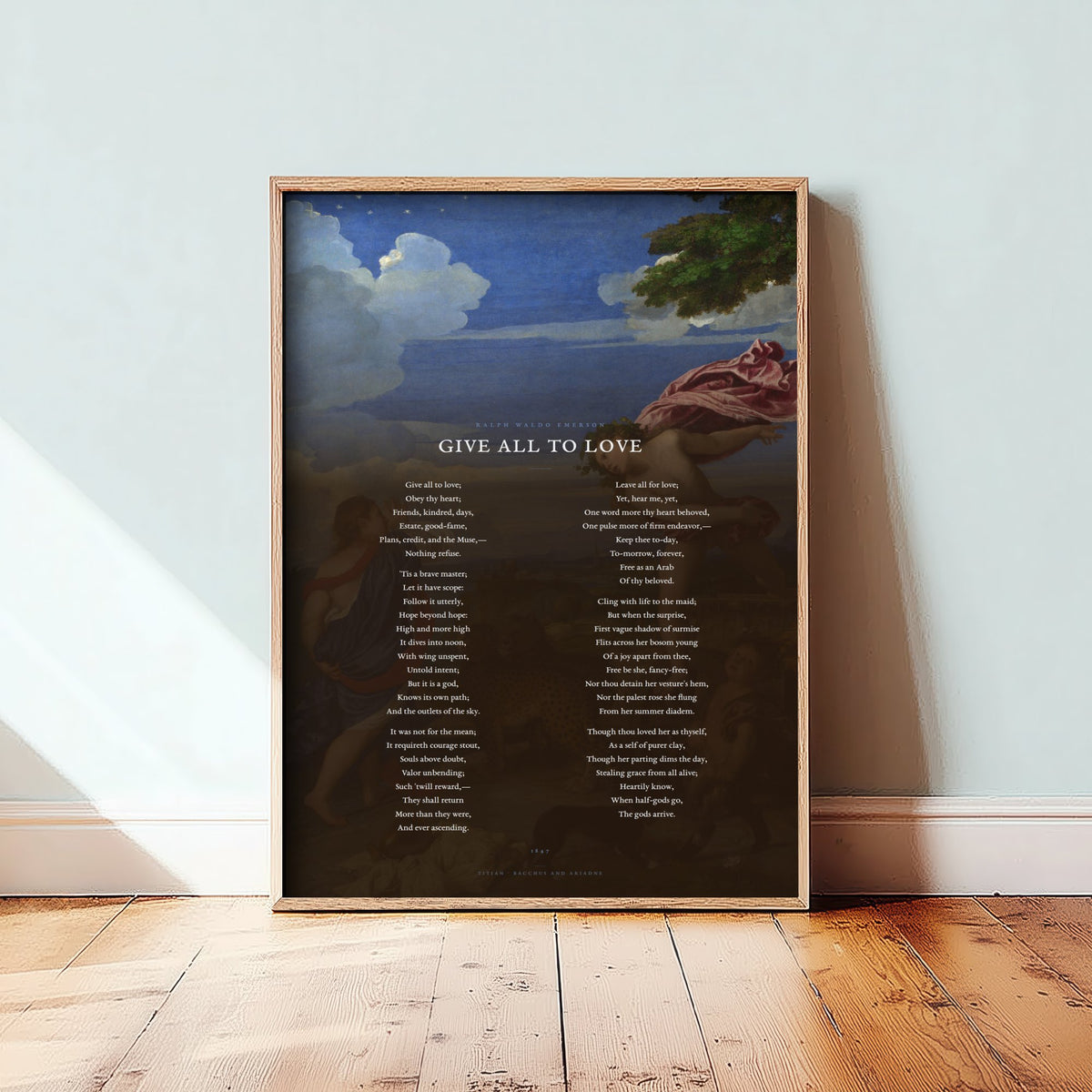 Give All to Love by Ralph Waldo Emerson Art Print - Full Poem over Titian Bacchus and Ariadne Painting - Love Poetry Poster