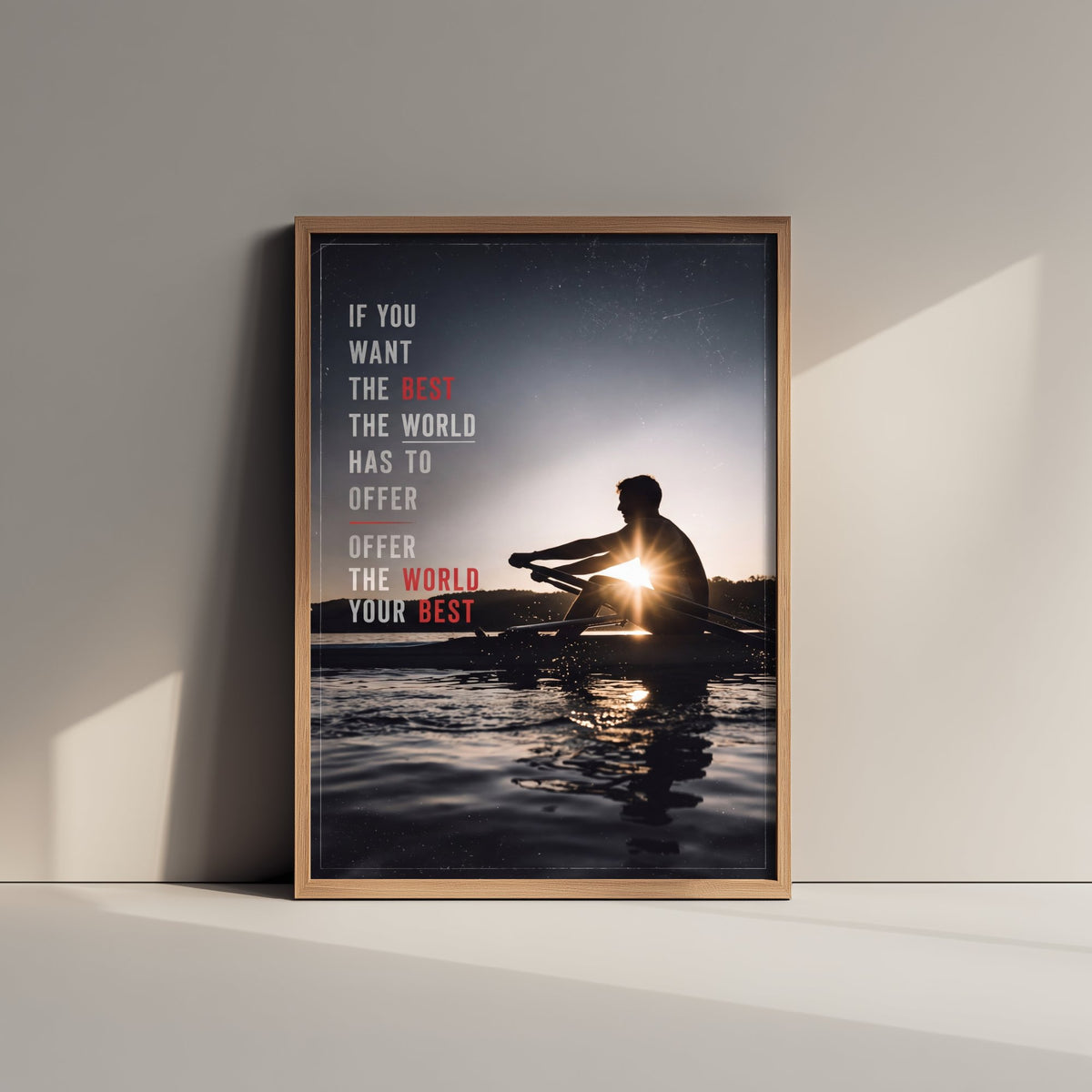 Rowing Poster - If You Want the Best the World Has to Offer Motivational Quote - Sunrise Sculler Photo Art Print - Rower Sunburst 2/3
