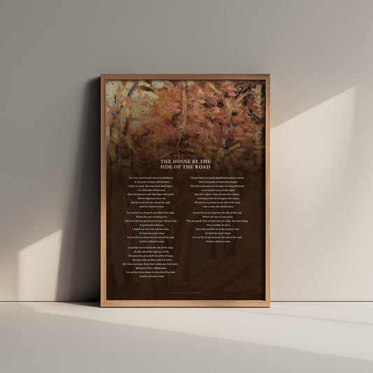 The House by the Side of the Road by Sam Walter Foss Art Print - Full Poem over Classic Landscape Painting - Friendship Poetry Poster