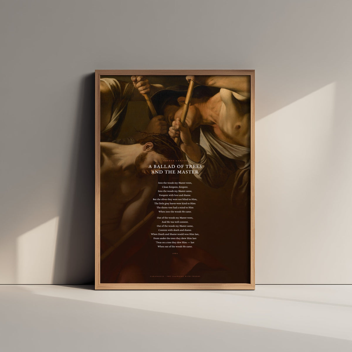 A Ballad of Trees and the Master by Sidney Lanier Art Print - Full Poem over Caravaggio Crowning with Thorns Painting - Easter Poster