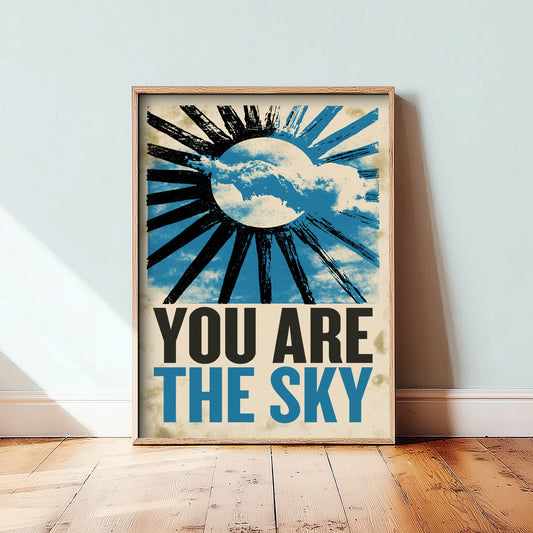 You Are the Sky Affirmation Poster - Sun and Clouds Woodcut Art Print - Mindfulness Quote Illustration - Blue Letterpress Style Decor