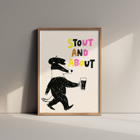 Stout and About Badger Print - Pub Poster with Pint of Stout - Black Crayon Illustration for Home Bar