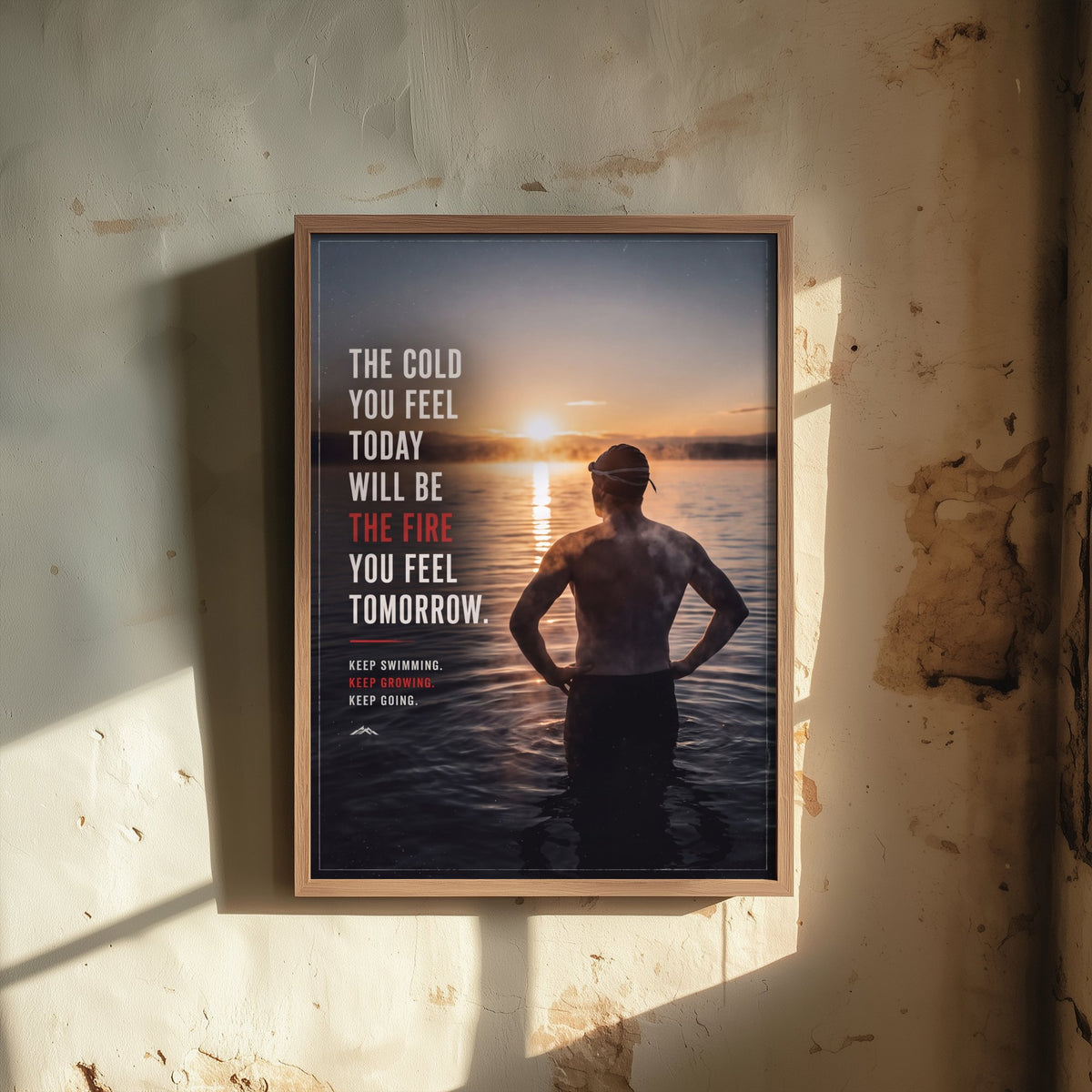 Swimming Motivational Print - The Cold You Feel Today Will Be the Fire Quote - Cold Water Swimmer Sunrise Photo Poster 3/3