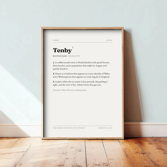 Tenby Demotivational Dictionary Art Print - Funny Word Definition Poster - Pembrokeshire Typography Entry 0,040
