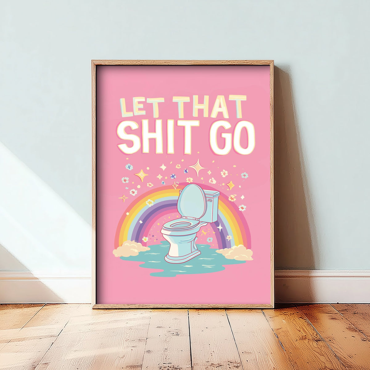 Let That Shit Go Funny Bathroom Art Print - Toilet Humour Poster - Rainbow Quote Illustration - Toilet 2/3