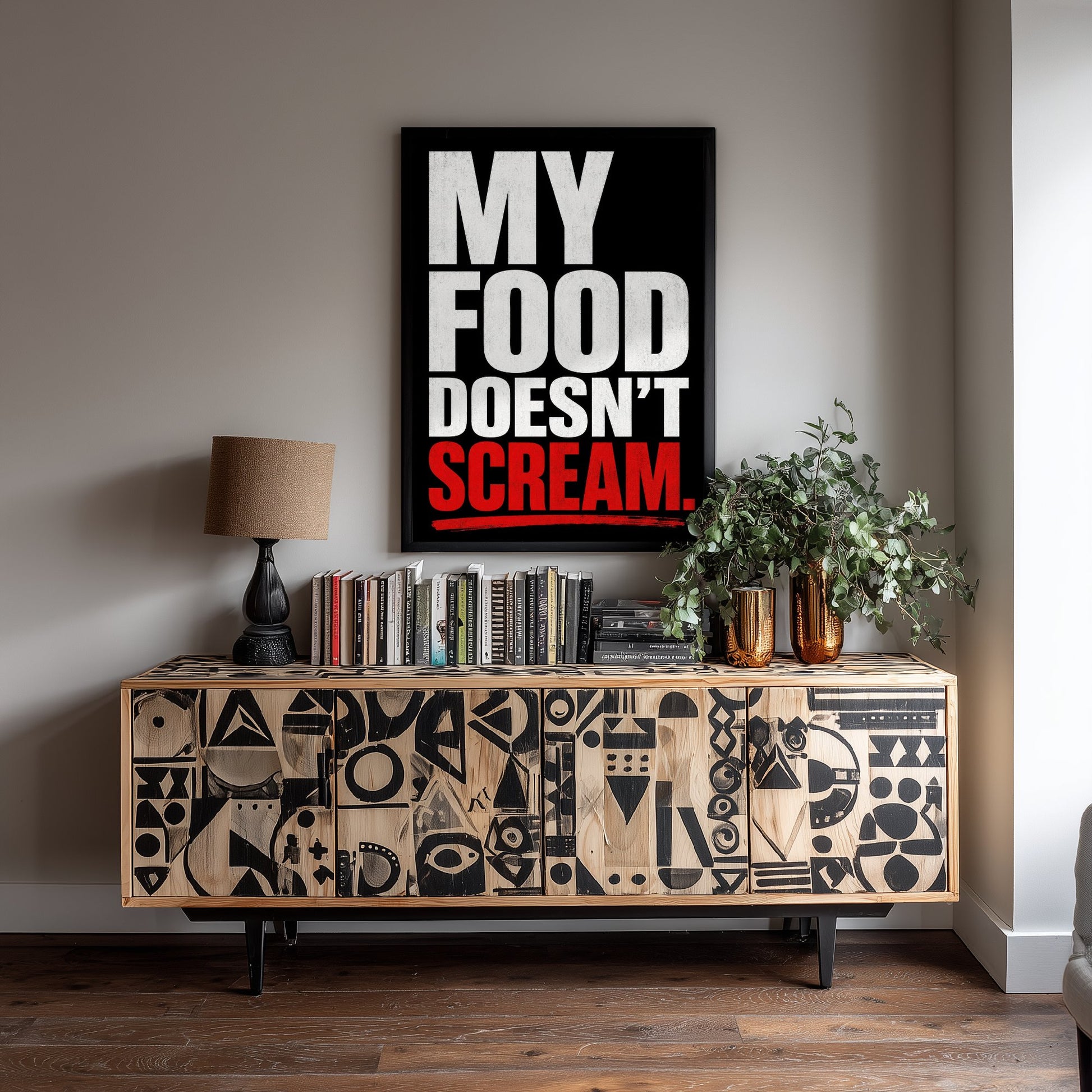 My Food Doesn't Scream Art Print - Bold Vegan Quote Poster - Typography Illustration Wall Art 1/3