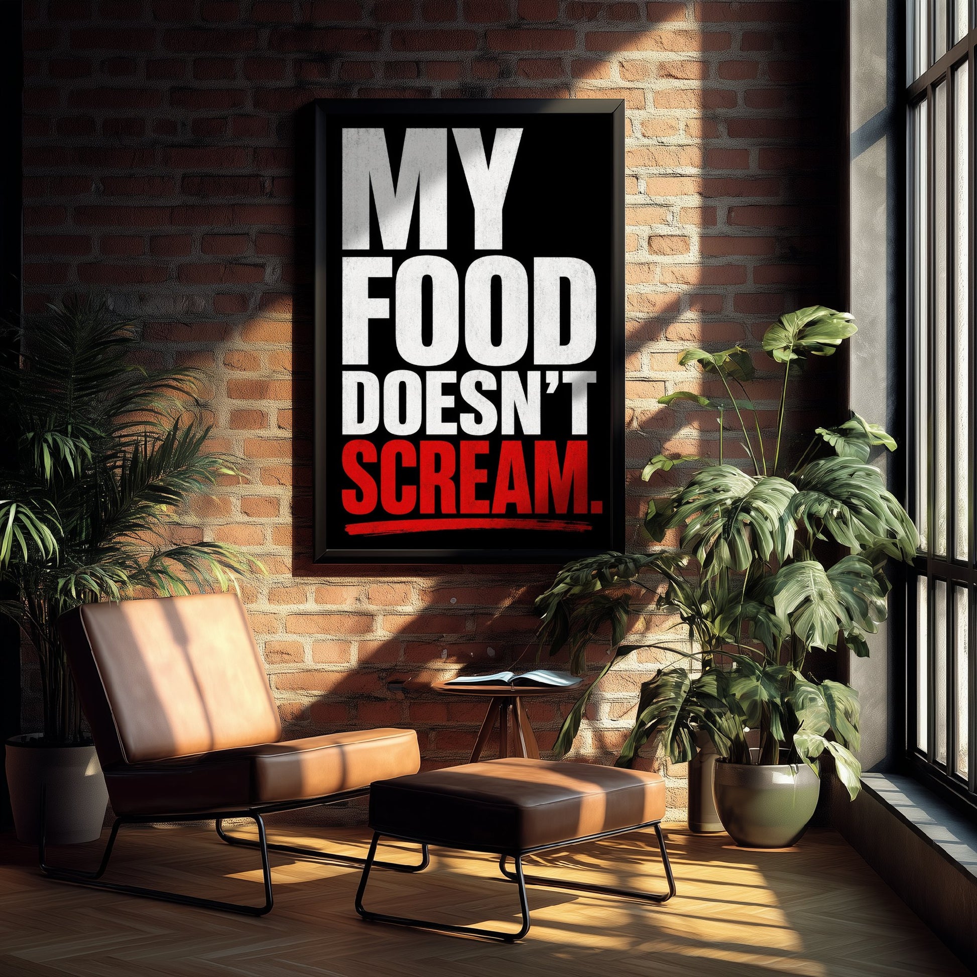 My Food Doesn't Scream Art Print - Bold Vegan Quote Poster - Typography Illustration Wall Art 1/3